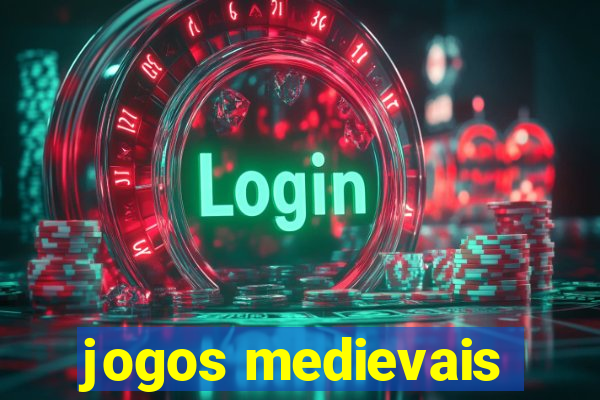 jogos medievais